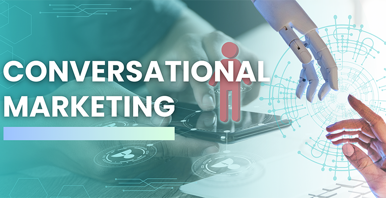 Conversational Marketing
