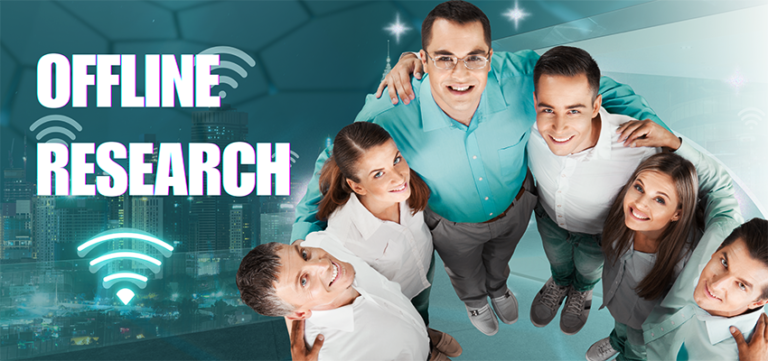Offline Research Methods